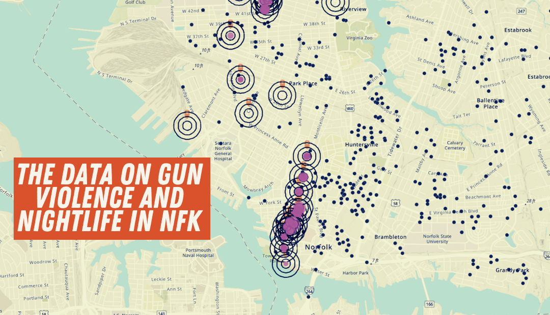 The Data on Gun Violence and Nightlife in NFK
