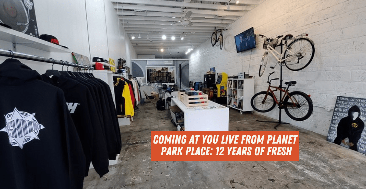 Coming at You Live from Planet Park Place 12 Years of Fresh