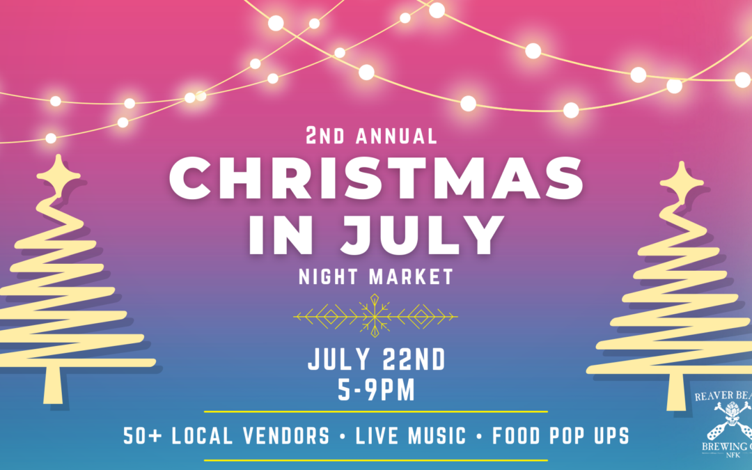 Breaking the Summer Doldrums: Christmas in July Returns to Reaver Beach